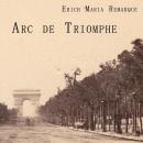 [German] - Arc de Triomphe Audiobook