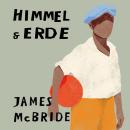 [German] - Himmel & Erde Audiobook
