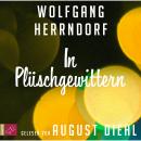 In Plüschgewittern Audiobook