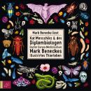 Kat Menschiks und des Diplom-Biologen Doctor Rerum Medicinalium Mark Beneckes Illustrirtes Thierlebe Audiobook