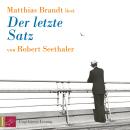 [German] - Der letzte Satz (ungekürzt) Audiobook