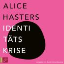 [German] - Identitätskrise (Ungekürzt) Audiobook