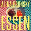 [German] - Essen - Leben, Band 7 (ungekürzt) Audiobook