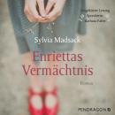 [German] - Enriettas Vermächtnis Audiobook