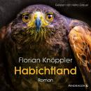 [German] - Habichtland: Roman Audiobook