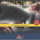Dark Trace - Spuren des Verbrechens, Folge 4: Die Signatur des Mörders Audiobook