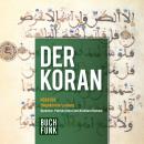 Der Koran (Ungekürzt) Audiobook