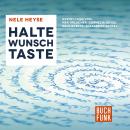 [German] - Haltewunschtaste (Ungekürzt) Audiobook