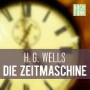 [German] - Die Zeitmaschine (Ungekürzt)