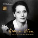 Deine Lise - Die Physikerin Lise Meitner im Exil (Hörspiel) Audiobook