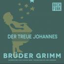Der treue Johannes Audiobook