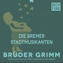 Die Bremer Stadtmusikanten Audiobook