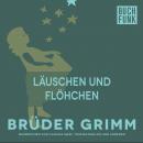 Läuschen und Flöhchen Audiobook