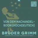Von dem Machandelboom (Hochdeutsch) Audiobook