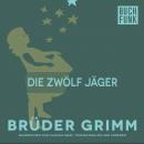 Die zwölf Jäger Audiobook