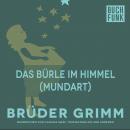 Das Bürle im Himmel (Mundart) Audiobook