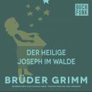 Der heilige Joseph im Walde Audiobook