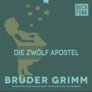 Die zwölf Apostel Audiobook