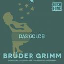 Das Goldei Audiobook