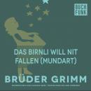 Das Birnli will nit fallen (Mundart) Audiobook