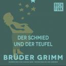 Der Schmied und der Teufel Audiobook