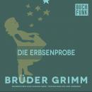 Die Erbsenprobe Audiobook