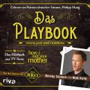 Das Playbook: Spielend leicht Mädels klarmachen, Matt Kuhn, Barney Stinson