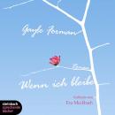 [German] - Wenn ich bleibe (Gekürzt) Audiobook