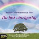 [German] - Du bist einzigartig (Gekürzt) Audiobook