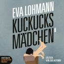 [German] - Kuckucksmädchen (Ungekürzt) Audiobook