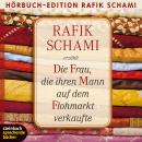 [German] - Die Frau, die ihren Mann auf dem Flohmarkt verkaufte (Gekürzt) Audiobook