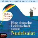 [German] - Eine deutsche Leidenschaft namens Nudelsalat (Ungekürzt) Audiobook