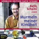 [German] - Murmeln meiner Kindheit (Ungekürzt) Audiobook
