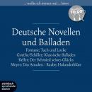 [German] - Deutsche Novellen - Ausgewählte Novellen und Balladen (Ungekürzt) Audiobook