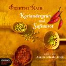 [German] - Koriandergrün und Safranrot (Gekürzt) Audiobook