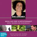 [German] - Wege aus der Schüchternheit - Mutig, neugierig und selbstbewusst (Ungekürzt) Audiobook