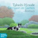 [German] - Der Gast im Garten (Gekürzt) Audiobook