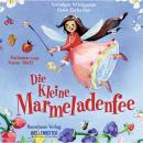 Die kleine Marmeladenfee Audiobook