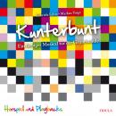 [German] - Kunterbunt: Ein farbiges Musical für die Grundschule Audiobook