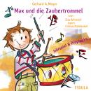 [German] - Max und die Zaubertrommel: Das Mirakel beim Einkaufsdebakel Audiobook