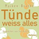 [German] - Tünde weiss alles Audiobook