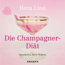 Die Champagner-Diät (gekürzt) Audiobook