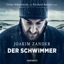 Der Schwimmer (Ungekürzte Fassung) Audiobook