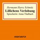 Lillichens Verlobung Audiobook