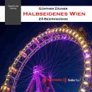 Halbseidenes Wien Audiobook