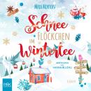 [German] - Schneeflöckchen im Wintertee: Ein romantischer Liebesroman Audiobook