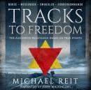 Tracks to Freedom Audiobook