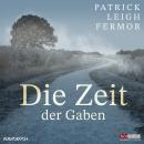 Die Zeit der Gaben Audiobook