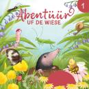 [German] - Abentüür uf de Wiese 1 Audiobook