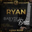 The Truth about Ryan: Babydeal mit dem Boss Audiobook